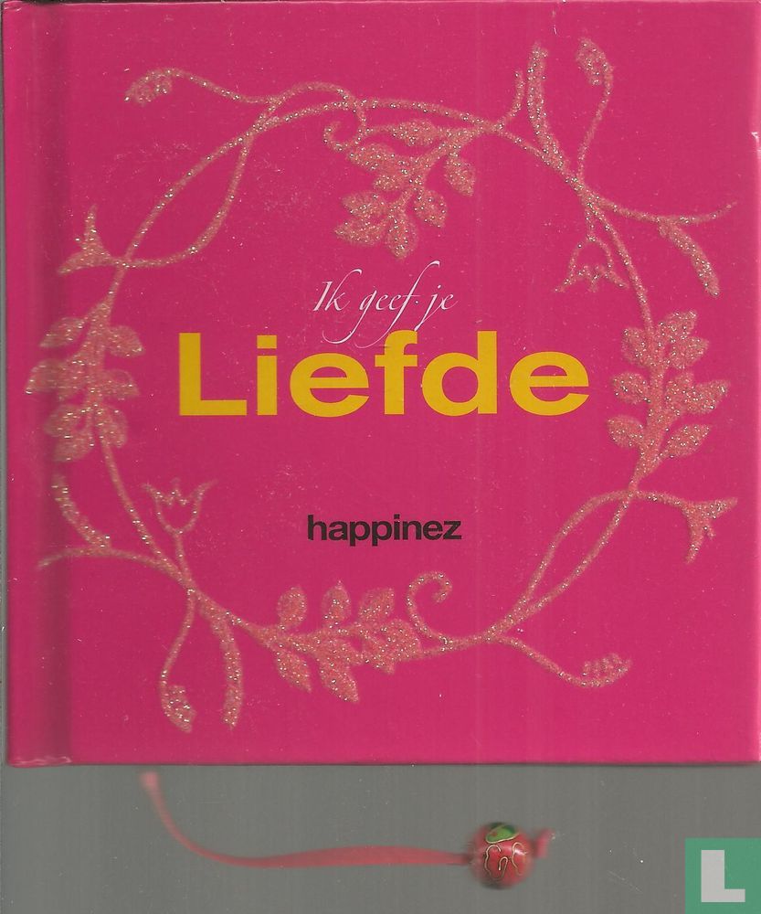 Ik geef je Liefde