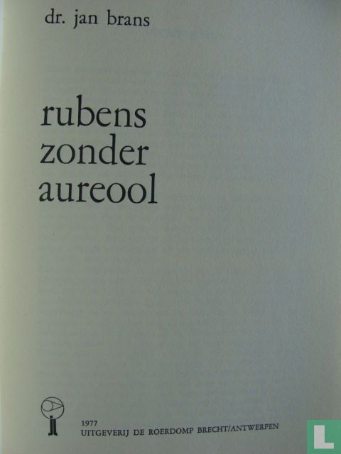 Rubens zonder aureool