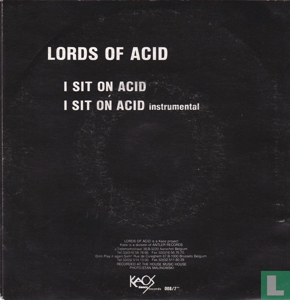 I Sit On Acid