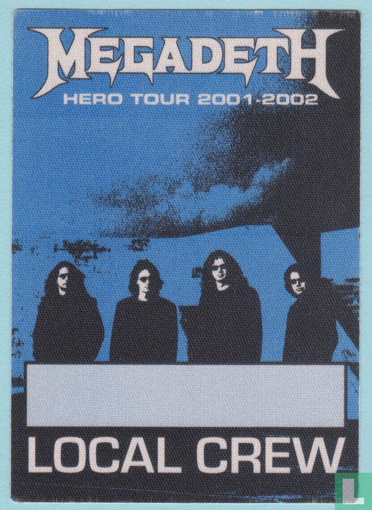 Megadeth Backstage Local Crew Pass, 2001