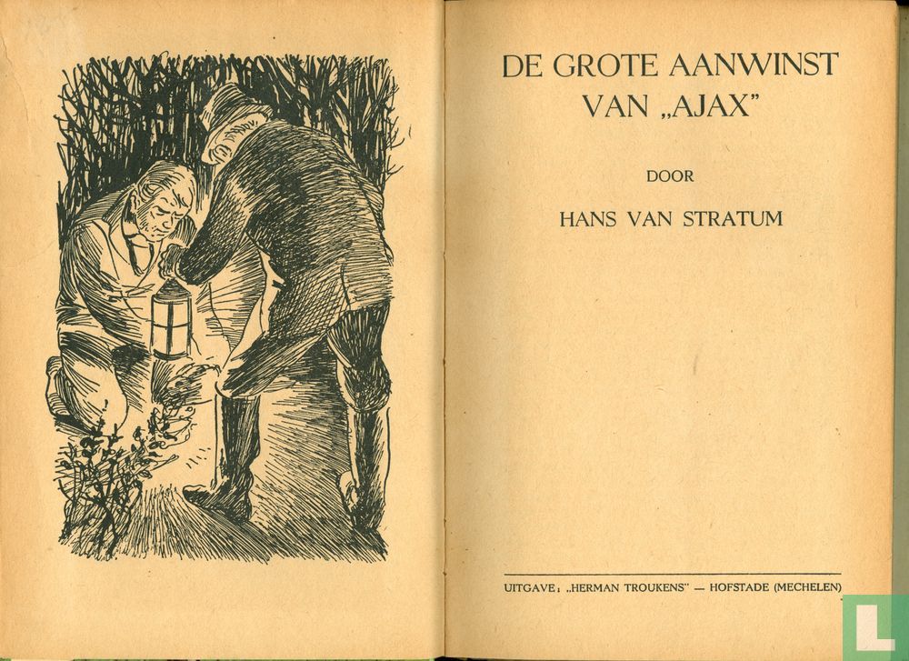 Eeuwigdurend lijst Ezel De grote aanwinst van Ajax (1962) - Stratum, Hans van - LastDodo