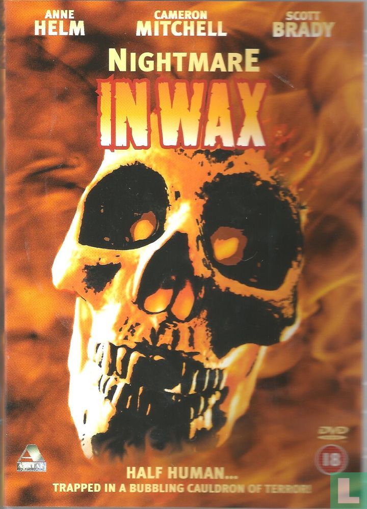 Nightmare in Wax