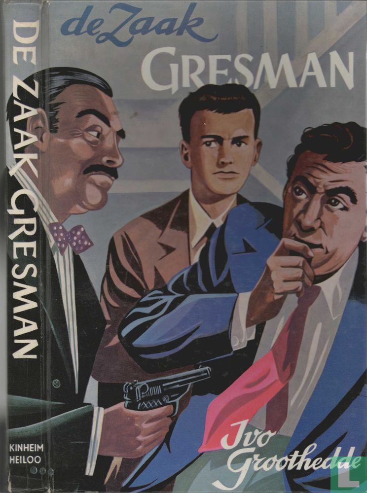 De zaak Gresman
