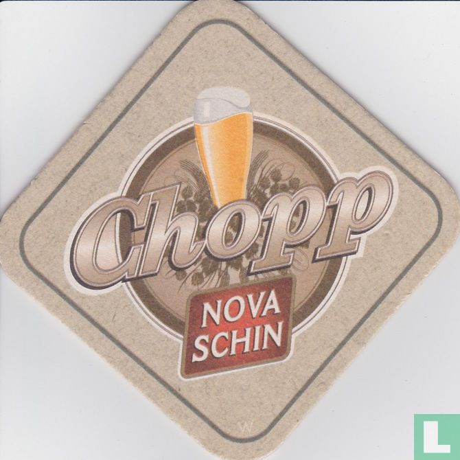 Chopp nova schin