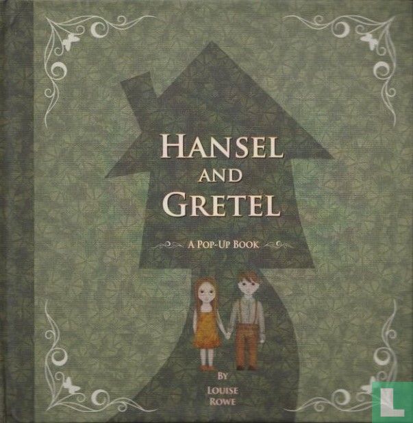Hansel and Gretel