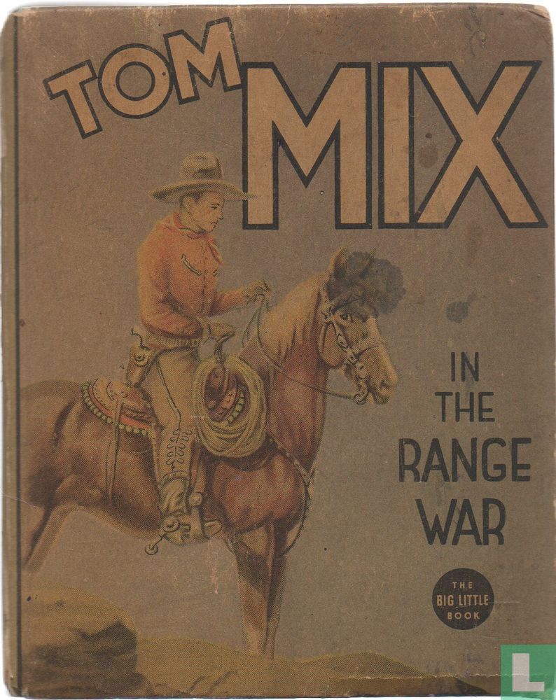 Tom Mix in The Range War
