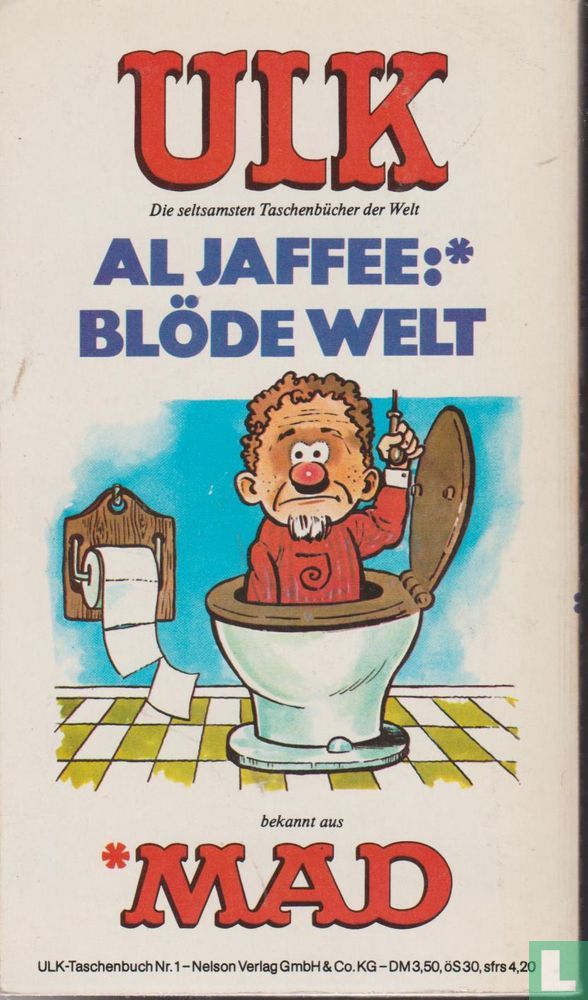 Al Jaffee: * blöde Welt