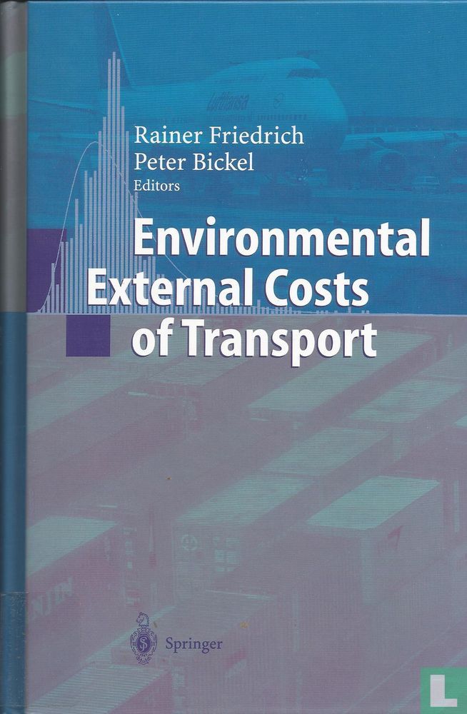 Environmental External Costs of Transport (2001) - Bickel, Peter - LastDodo