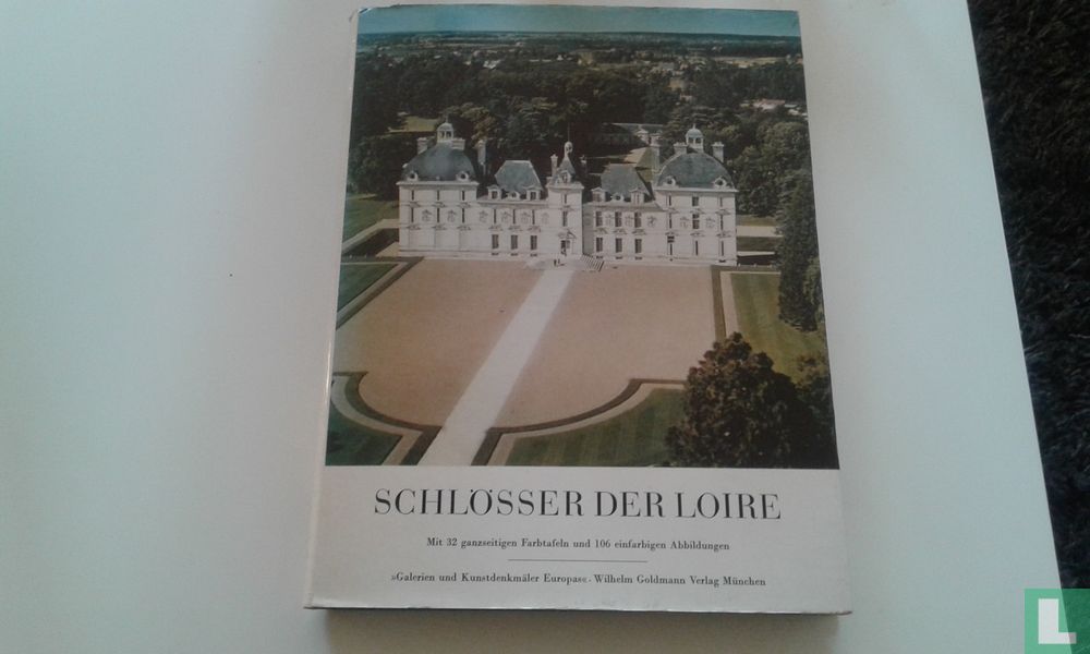 Schlösser der Loire