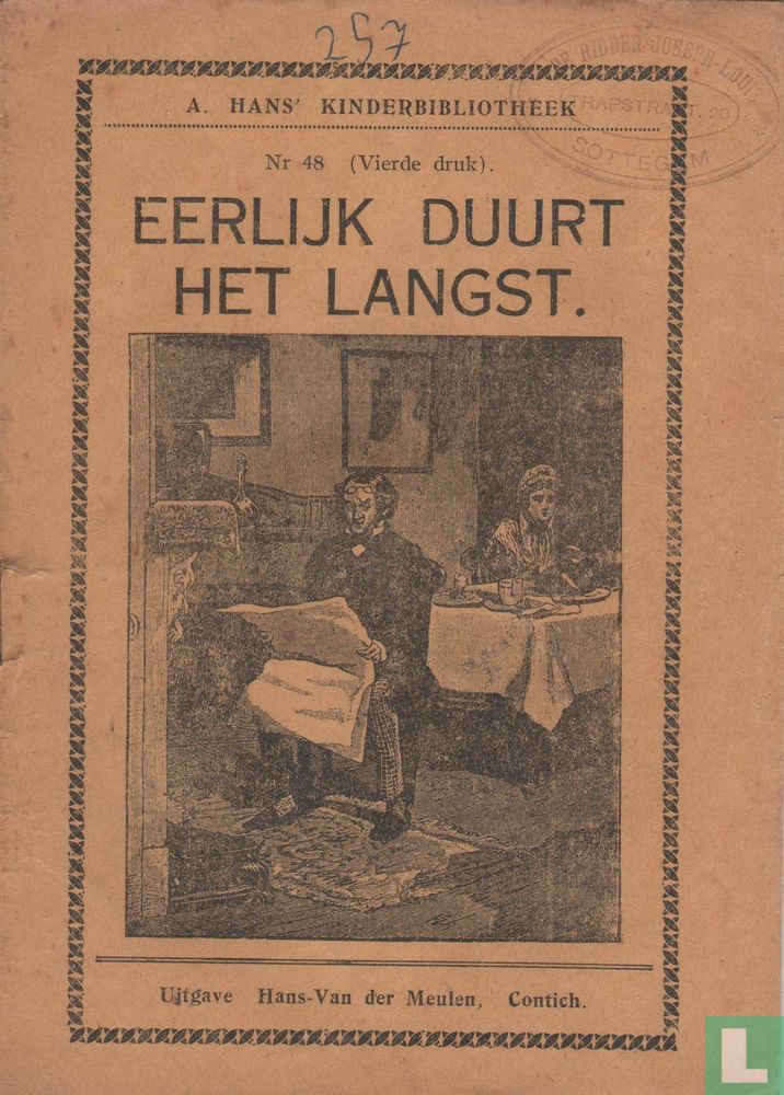Eerlijk duurt het langst