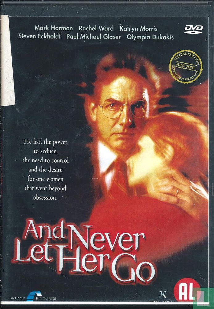 And Never Let Her Go