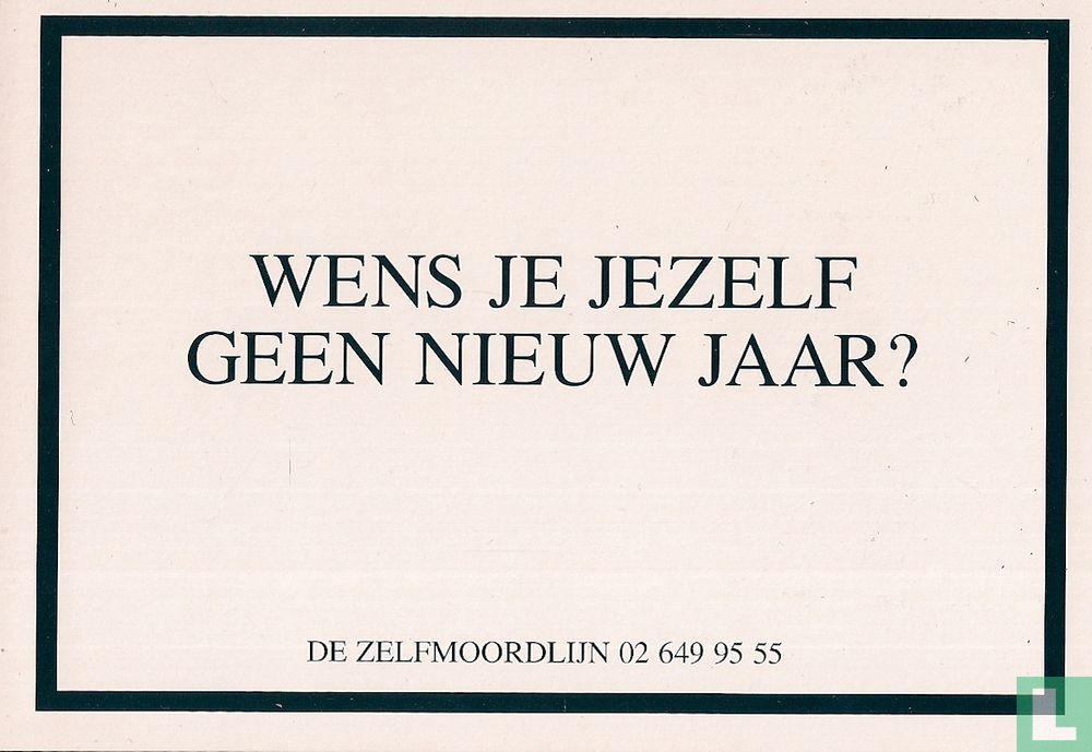2376 - De zelfmoordlijn "Wens Je Jezelf Geen Nieuw Jaar?"