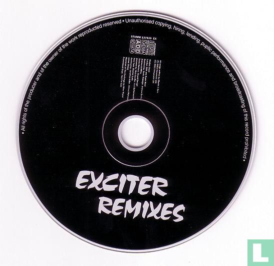 Exciter Remixes