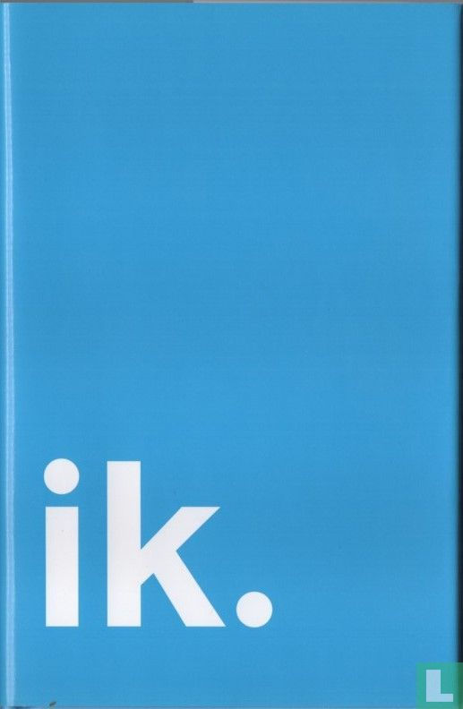 Ik.