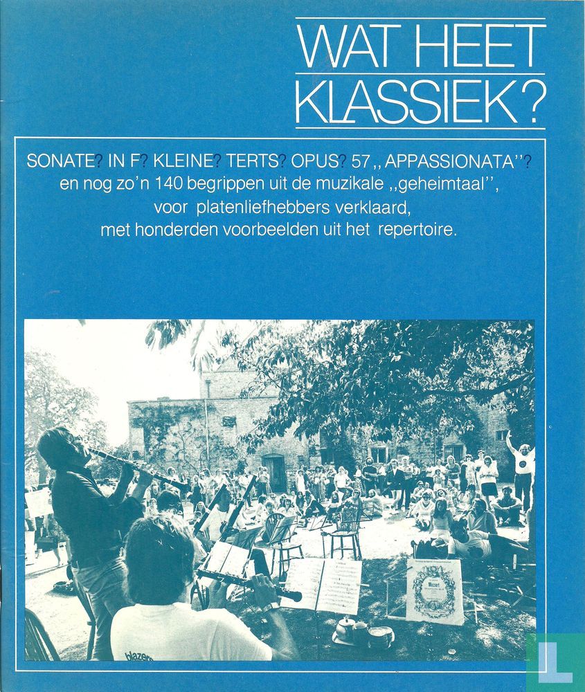 Wat heet klassiek? 