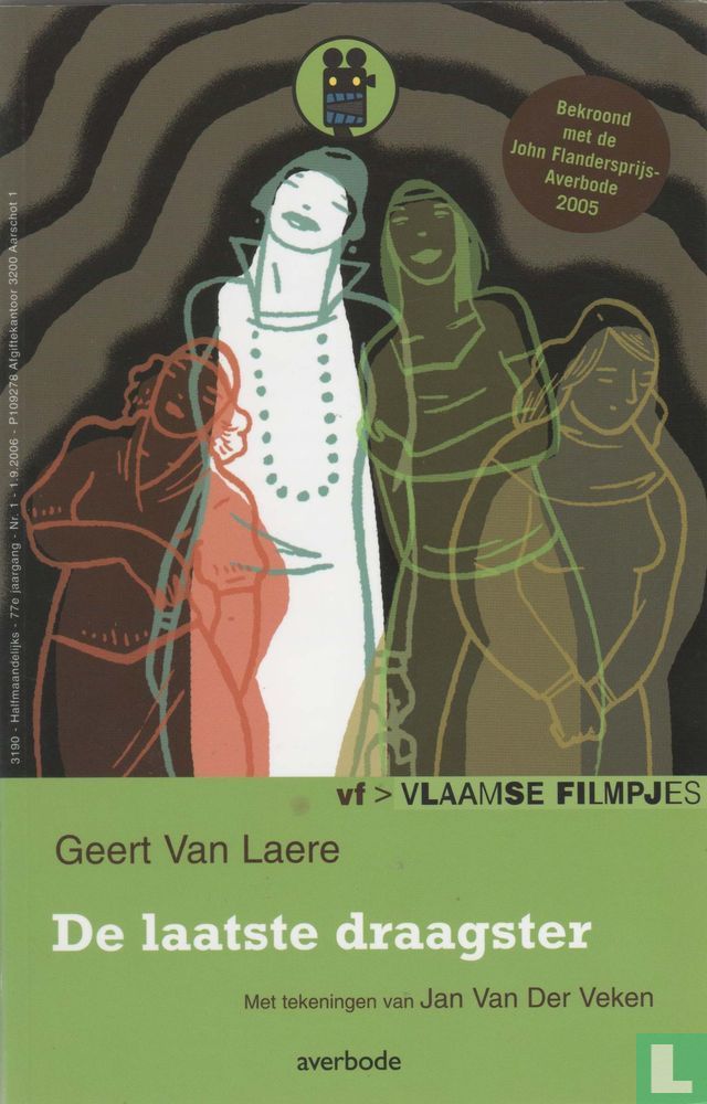 De laatste draagster