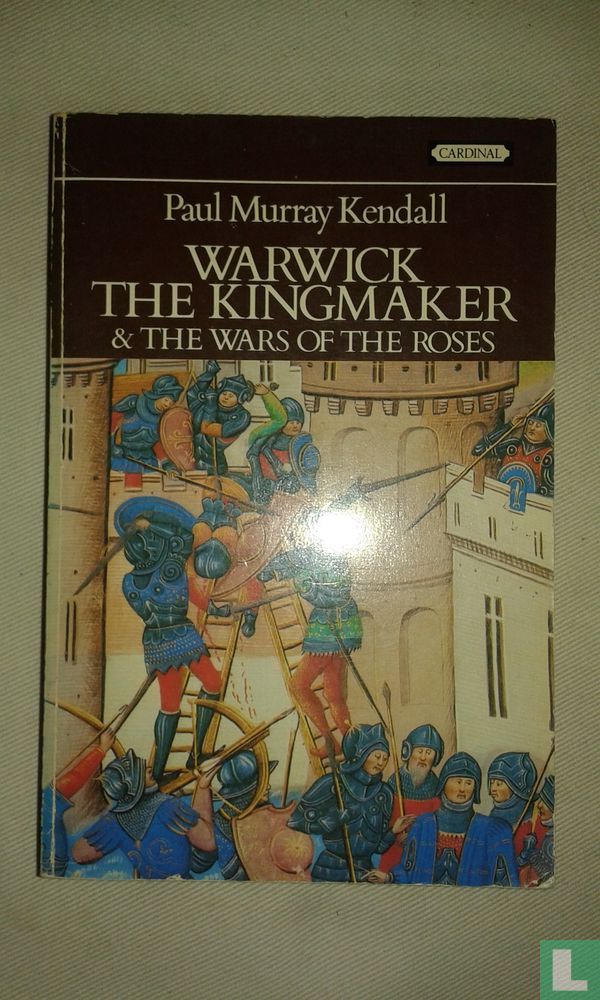 Warwick the Kingmaker 