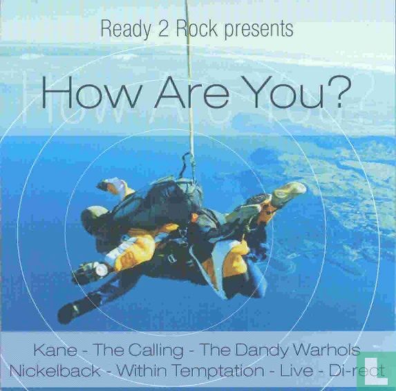 How Are You?