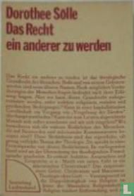 Das Recht ein anderer zu werden