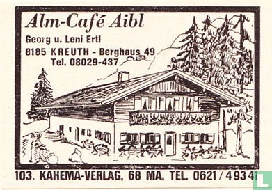 Alm-Café Aibl - Georg u. Leni Eril
