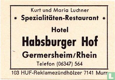 Hotel Habsburger Hof - Kurt und Marie Lüchner