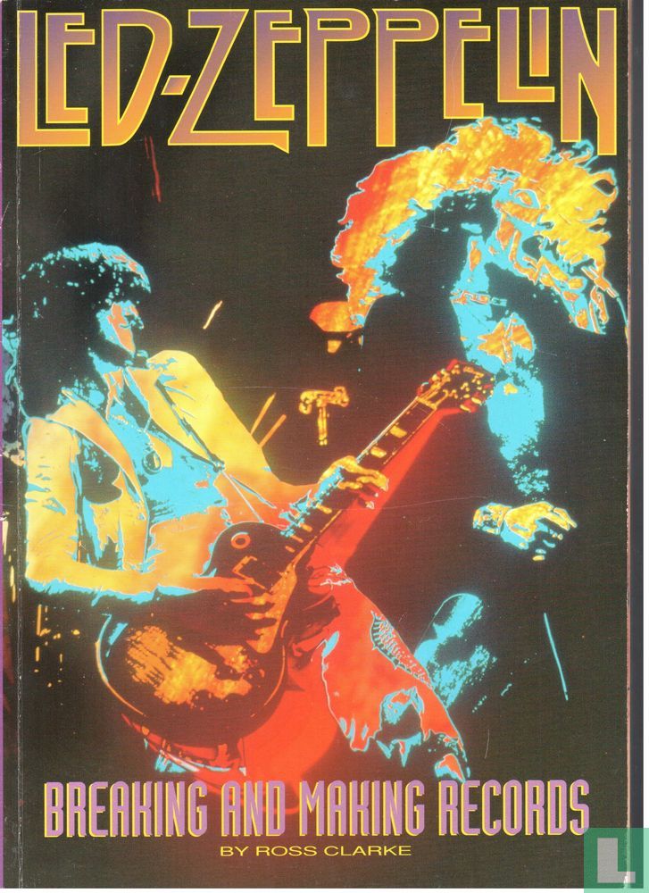 Led-Zeppelin - Breaking and Making Records