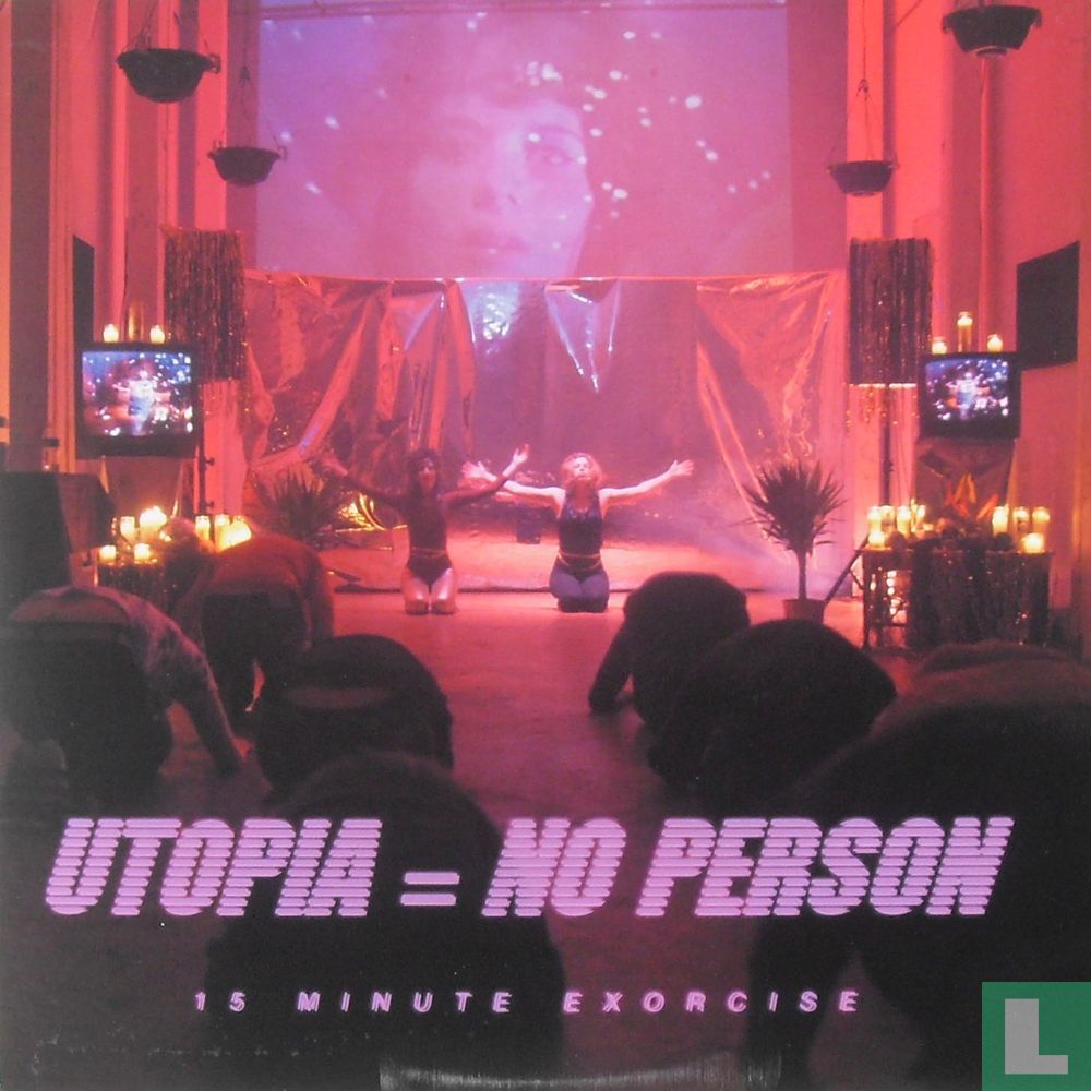 Utopia = No Person