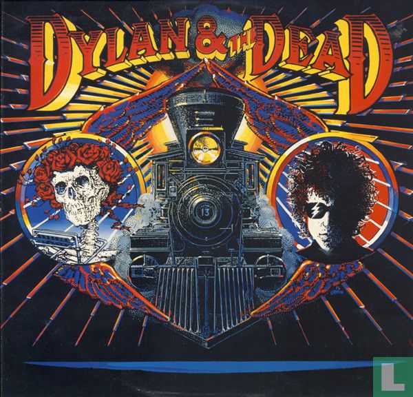 Dylan & The Dead
