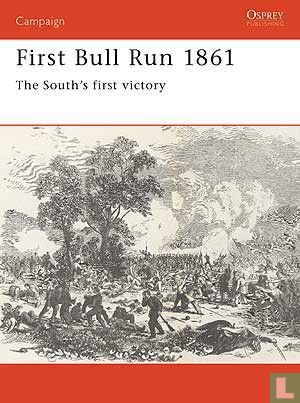First Bull Run 1861