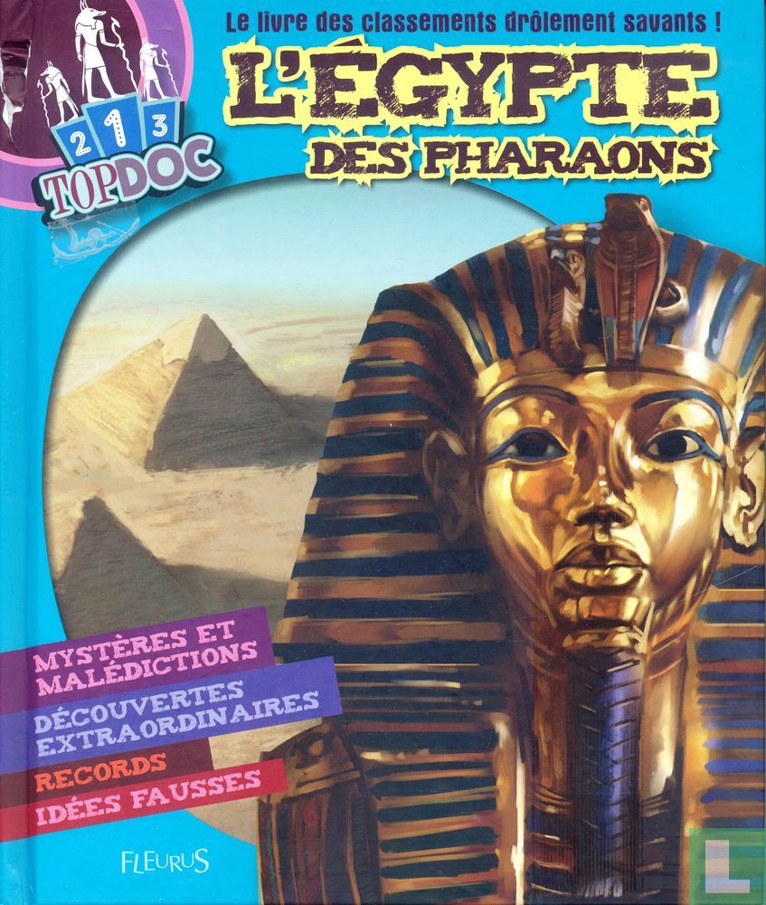 L'Egypte des Pharaons