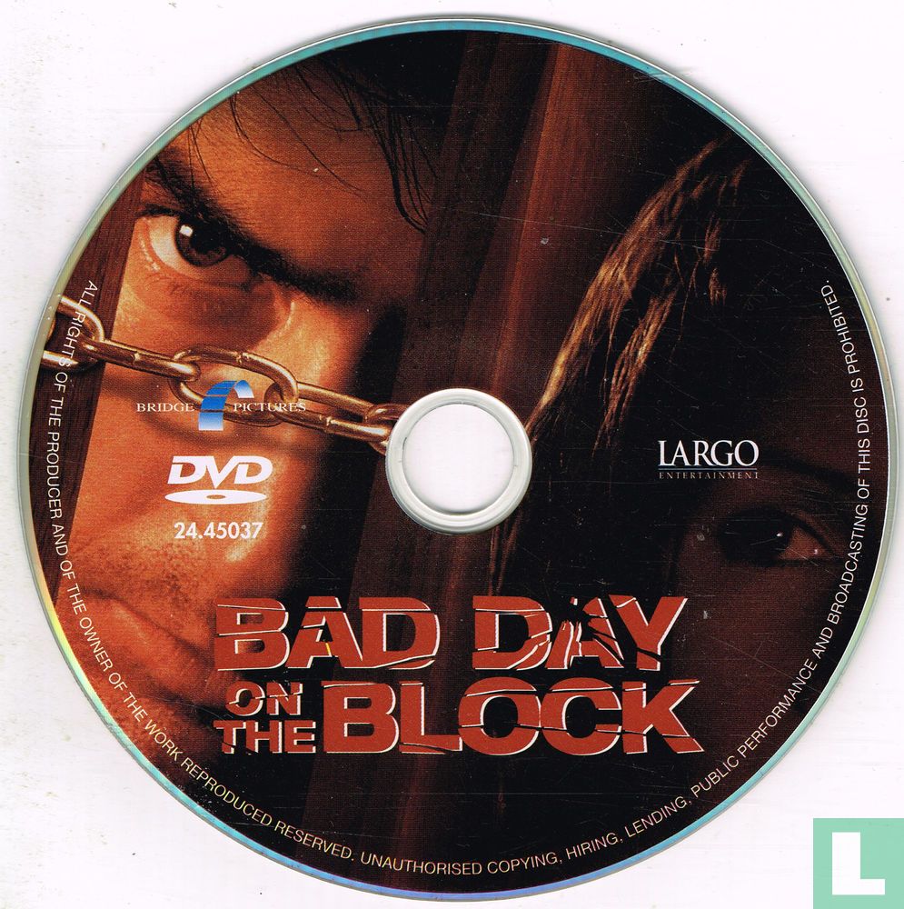 Bad Day on the Block