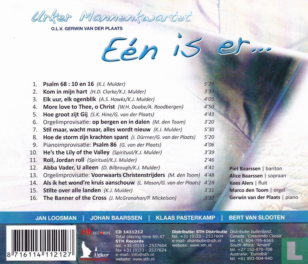 Eén is er...