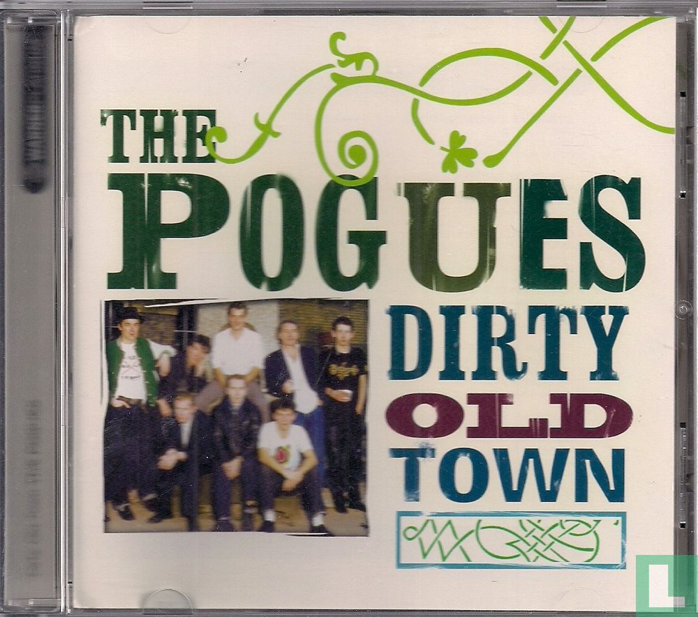 Dirty Old Town