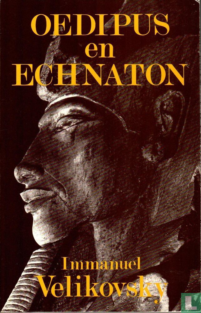 Oedipus en Echnaton