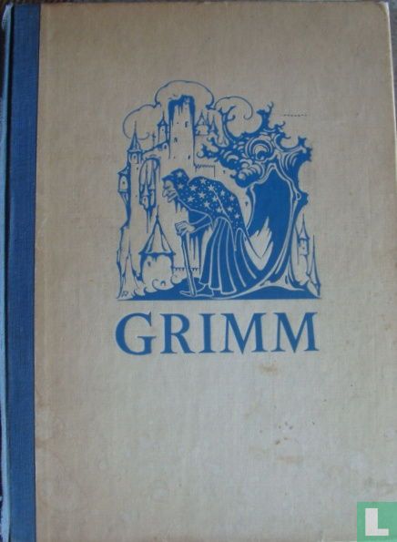 De sprookjes van Grimm