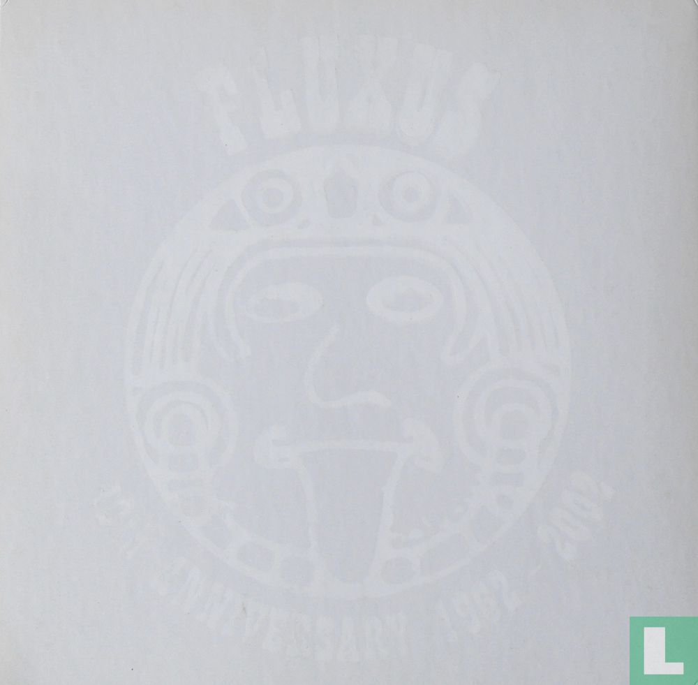 Fluxus 40th Anniversary 1962-2002