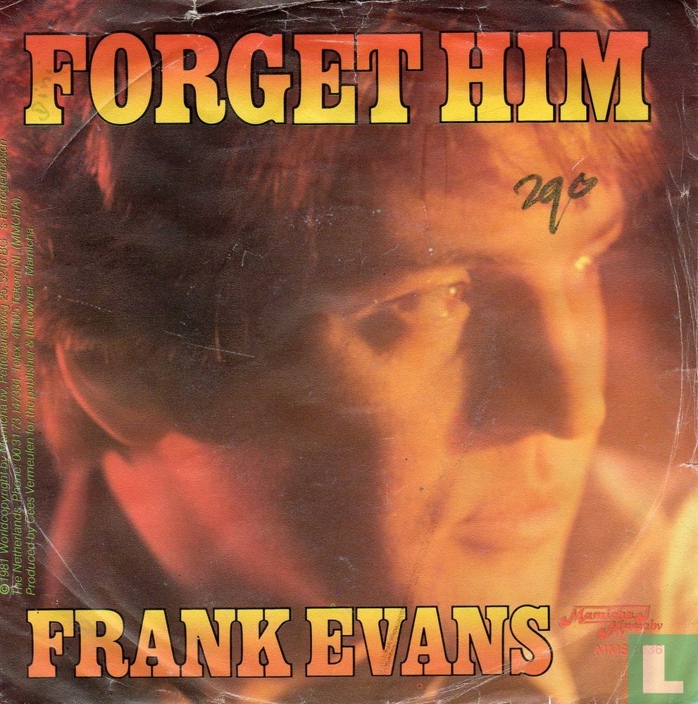Forget him
