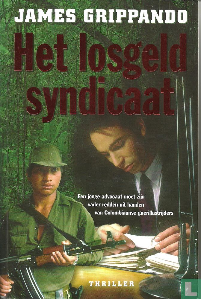 Het losgeldsyndicaat