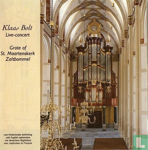 Live-concert  Grote- of St. Maartenskerk, Zaltbommel