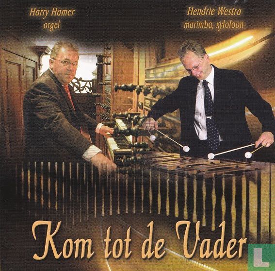 Kom tot de Vader