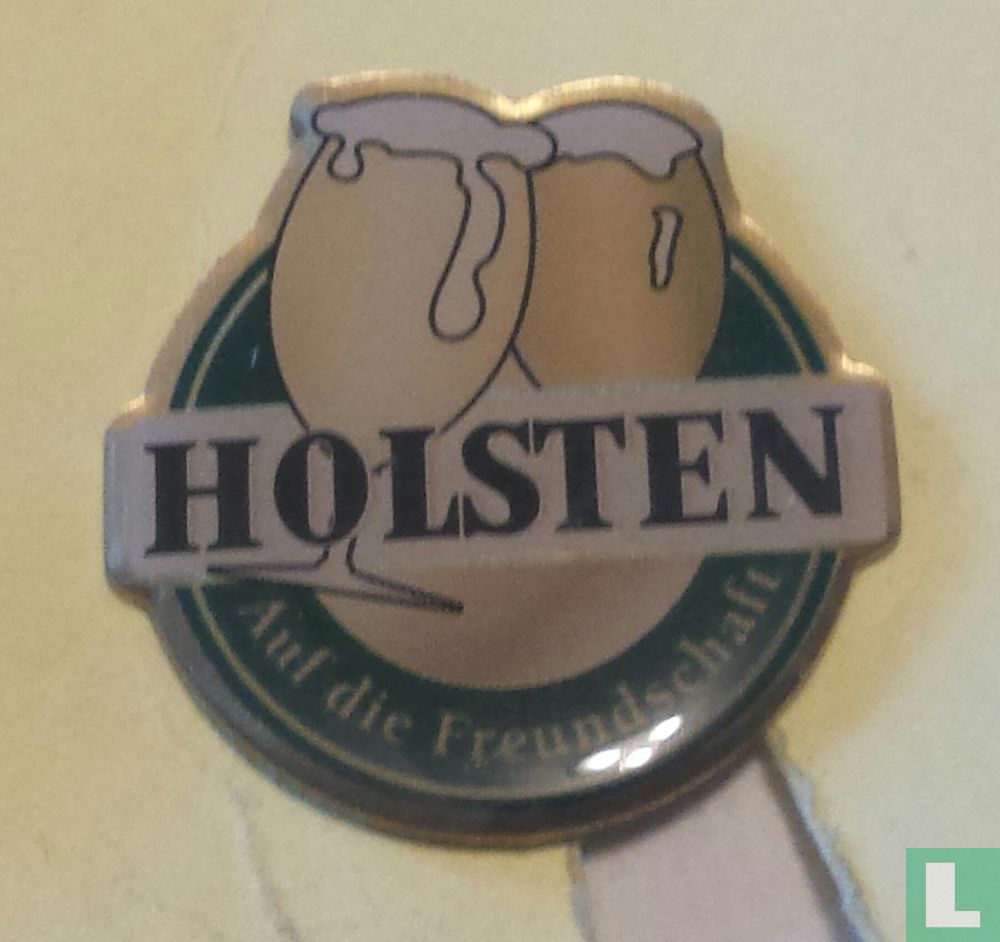 Holsten - Auf die Freundschaft