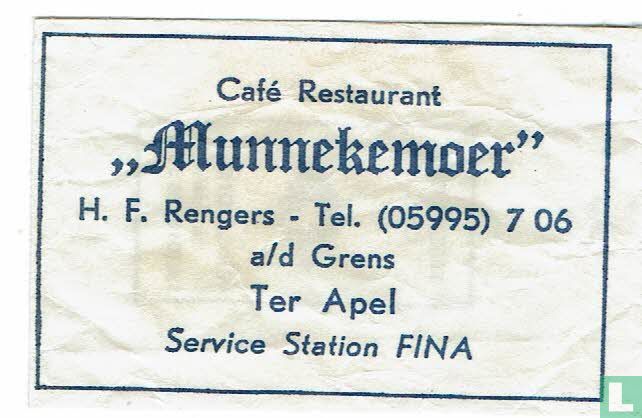 Café Restaurant "Munnekemoer"