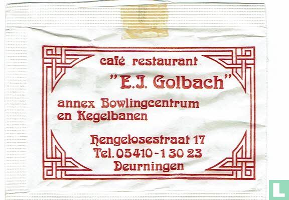 Café restaurant "E.J. Golbach"