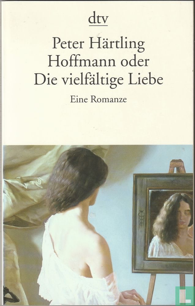 Hoffmann oder Die vielfältige Liebe