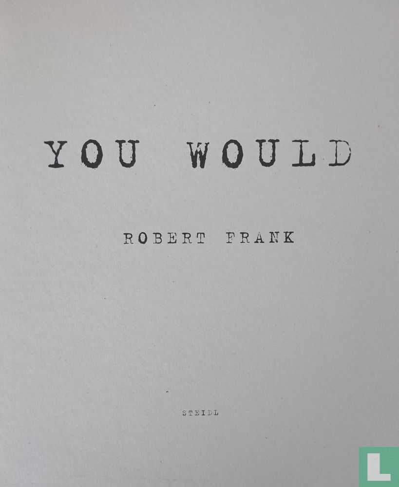 You Would