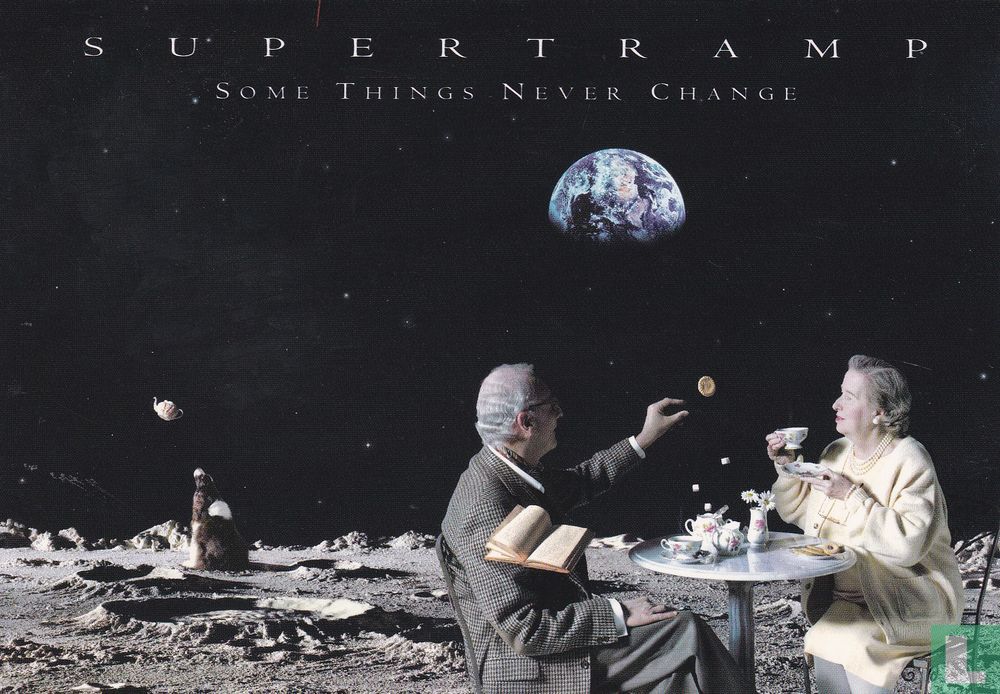 Supertramp - Some Things Never Change"