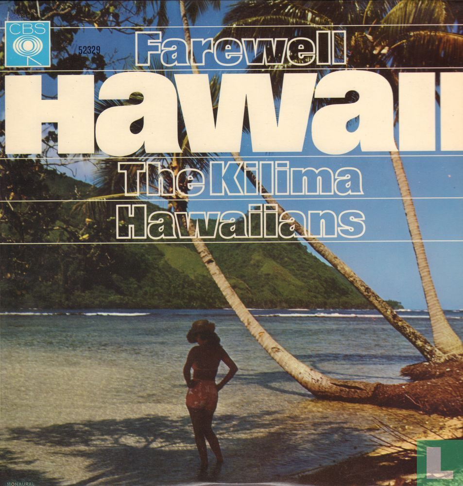 Farewell Hawaii