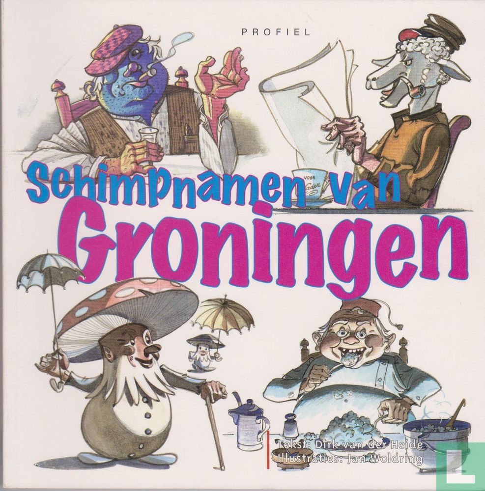 Schimpnamen van Groningen