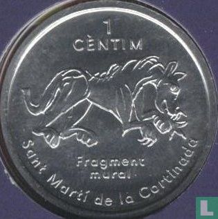 Andorra 1 cèntim 2003 "Wall paintings of St. Marti de la Cortinado church"