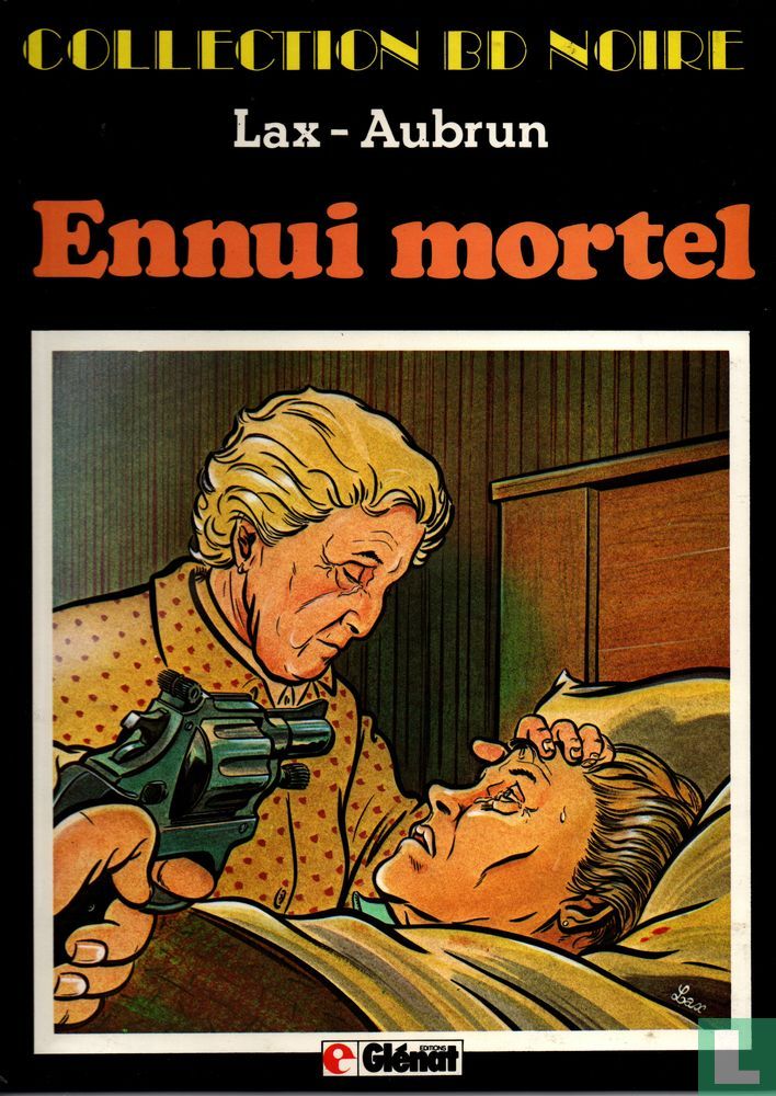 Ennui mortel